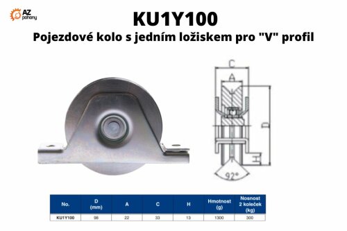 KU1Y100 - pojezdové kolo s jedním ložiskem pro "V" profil